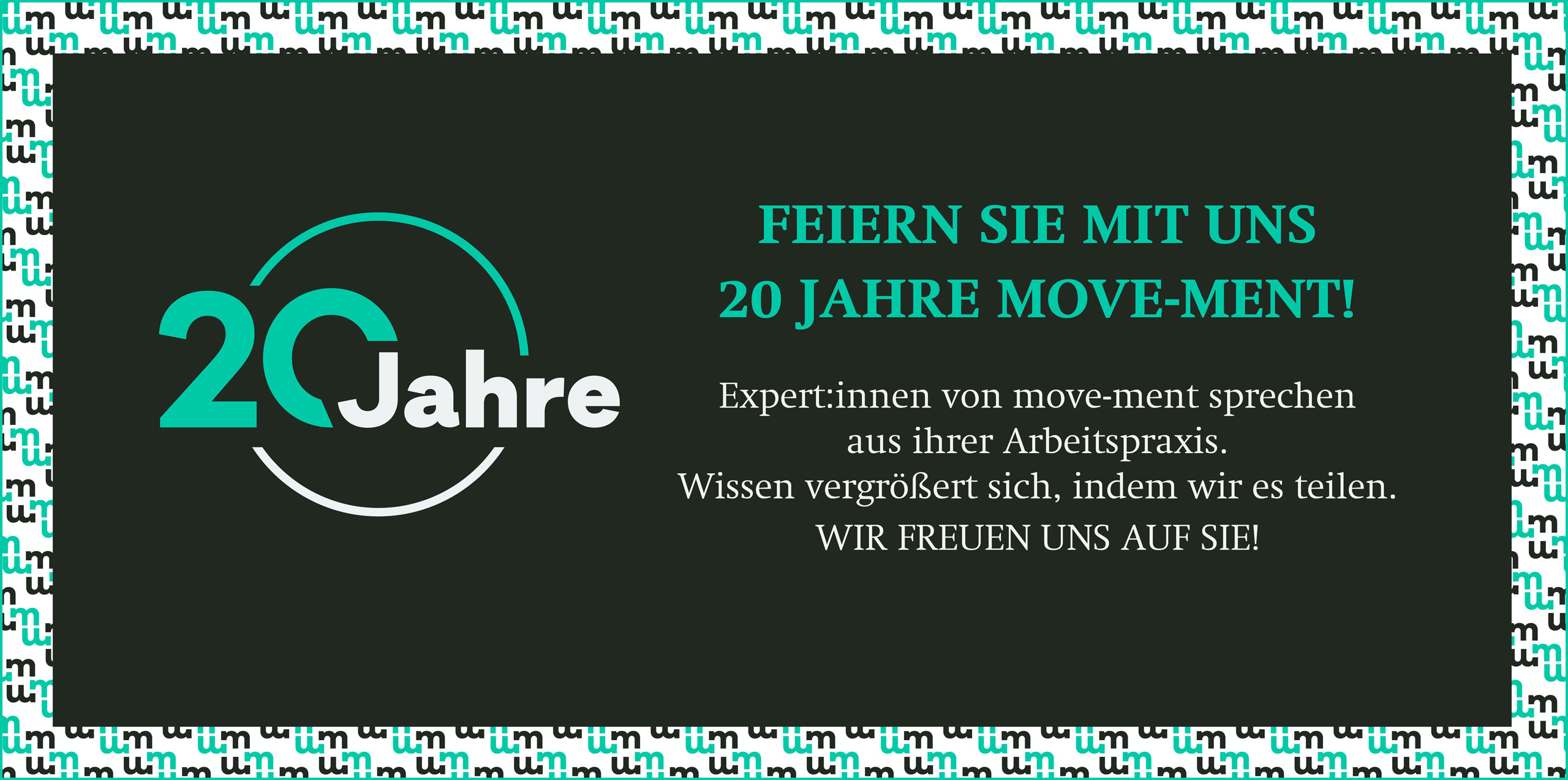 move-ment - Unternehmens- & Personalberatung GmbH I 20 Jahre Jubiläum